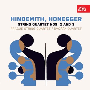 Hindemith, Honegger: String Quartet Nos. 2 & 3