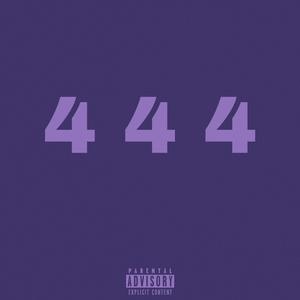 444 (DELUXE) [Explicit]