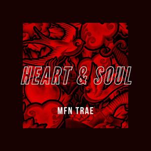 HEART & SOUL (Explicit)