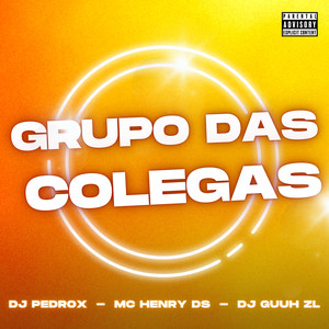 Grupo das Colegas (Explicit)