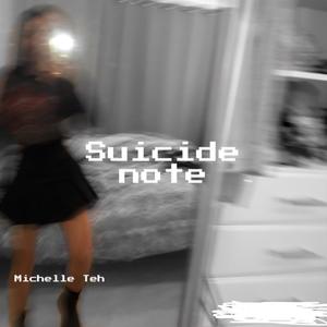 Suicide Note (Explicit)