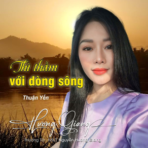 Thì Thầm Với Dòng Sông