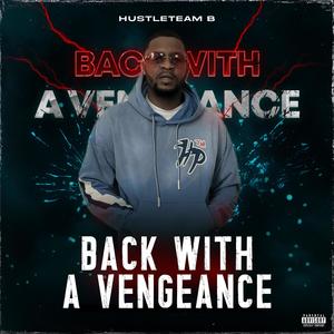 Back With A Vengeance (Explicit)