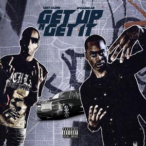 Get Up N Get It (Explicit)