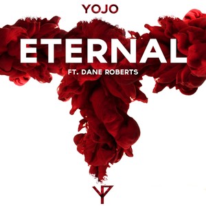 Eternal (feat. Dane Roberts) (Explicit)