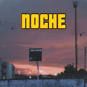 Noche (Explicit)