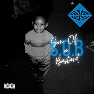 S.O.B. (Explicit)