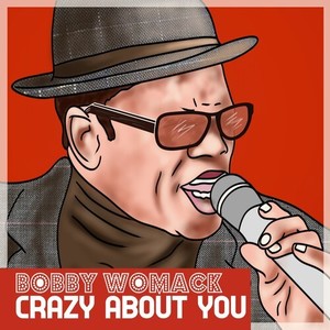 Crazy About You (Remastered)