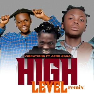 High level remix (feat. Afro zaga)
