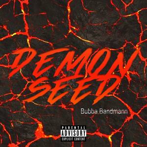 Demon Seed (Explicit)