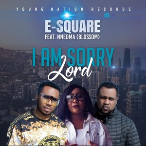 I Am Sorry Lord (feat. Nneoma (Blossom))