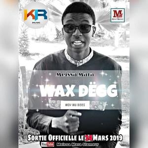 Wax dëgg (Explicit)