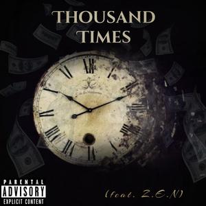 Thousand Times (feat. YJ Ban) [Explicit]