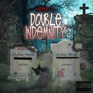 Double Indemnity (Explicit)