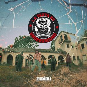 La Sexta es Under (feat. Mr Pablo Mc, Tezha, PERROBESTIAL, Maldyto Veridiko & ABRAXAS APOCALIPTO XARBA)