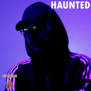 Haunted (Explicit)