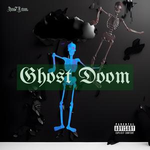 Ghost Doom (Explicit)