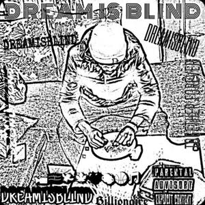 DREAMISBLIND (MIXTAPE)