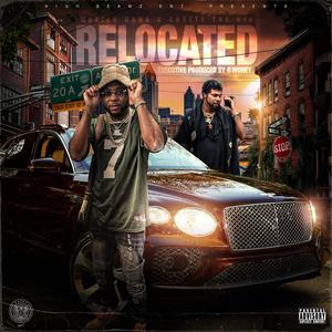 Relocated (feat. Mexico Rann) (Explicit)