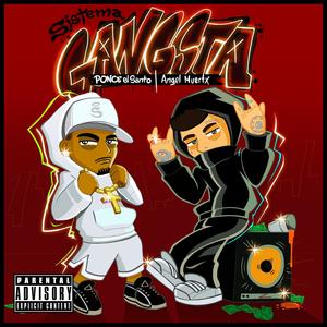 Sistema Gangsta (feat. Angel Muertx) (Explicit)