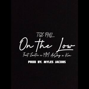 On The Low (Explicit)