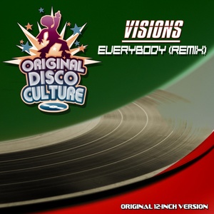 Everybody (Remix, First Version Original 12-Inch Version)