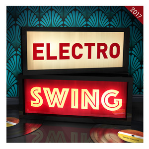 Electro Swing 2017