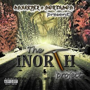 Snakeyez & Northson (The iNorth Project) [Explicit]