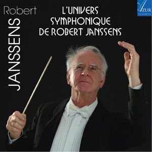 L'univers symphonique de Robert Janssens