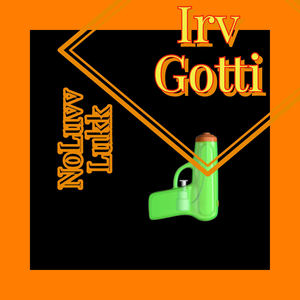 Irv Gotti (Explicit)