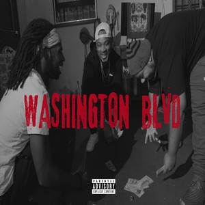 Washington Blvd (Explicit)