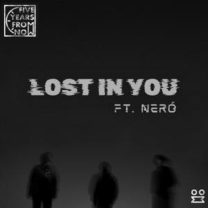 Lost In You (feat. Neró)