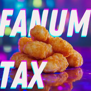 Fanum Tax