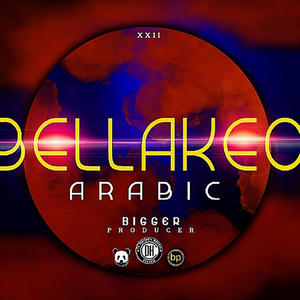 Bellakeo Arabic (feat. Dj Bigger)