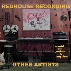 Redhouse Recording Other Artists