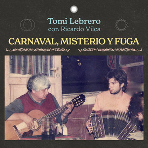 Carnaval, misterio y fuga