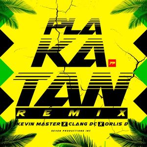 Plakatan (feat. Kevin Master, Clang Dc & Orlis D) [Remix]