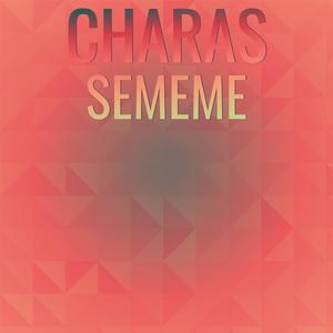 Charas Sememe