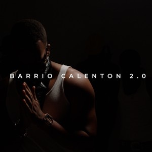 Barrio calentón 2.0 (Remix)