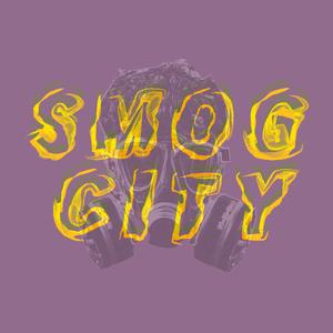 Smog City Anthem (feat. Amna Riaz) (Explicit)
