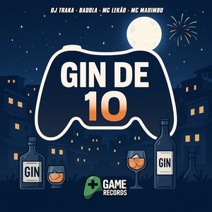 Gin de 10 (Explicit)