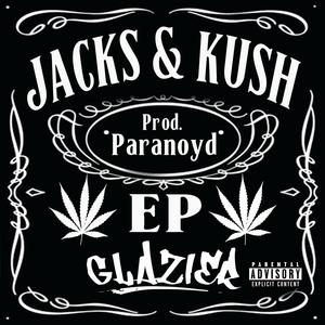 Jacks N Kush EP (Explicit)