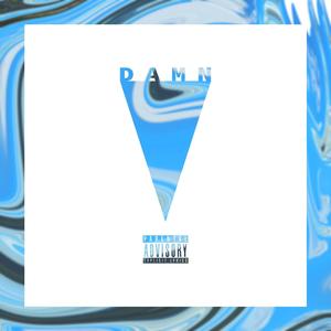 DAMN! (feat. SSJ Twiin & Ceo Bill) (Explicit)