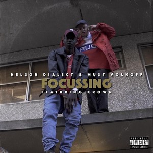 Focussing(feat. Krown) (Explicit)