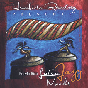 Puerto Rico Latin Jazz Moods