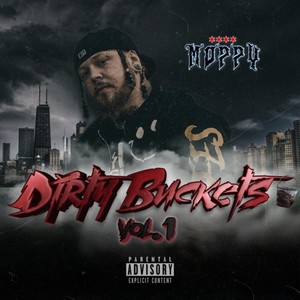 Dirty Buckets, Vol. 1 (Explicit)