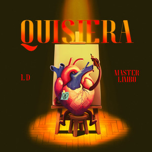 Quisiera