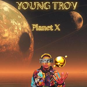 Planet X (Explicit)