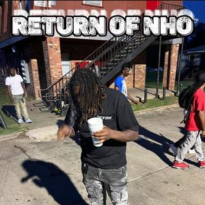 RETURN OF NHO (Explicit)