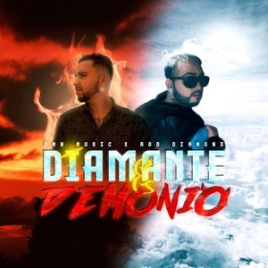 Diamante & Demonio (Explicit)